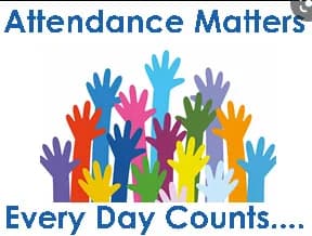 Attendance Matters. Every Day Counts....